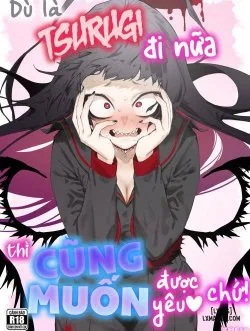 Dù Là Tsurugi Đi Nữa Thì Cũng Muốn Được Yêu Chứ!