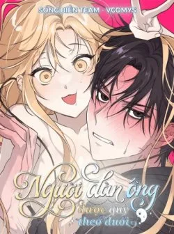 [ 18+ Không Che ] Người Đàn Ông Được Quỷ Theo Đuổi - Chapter 21