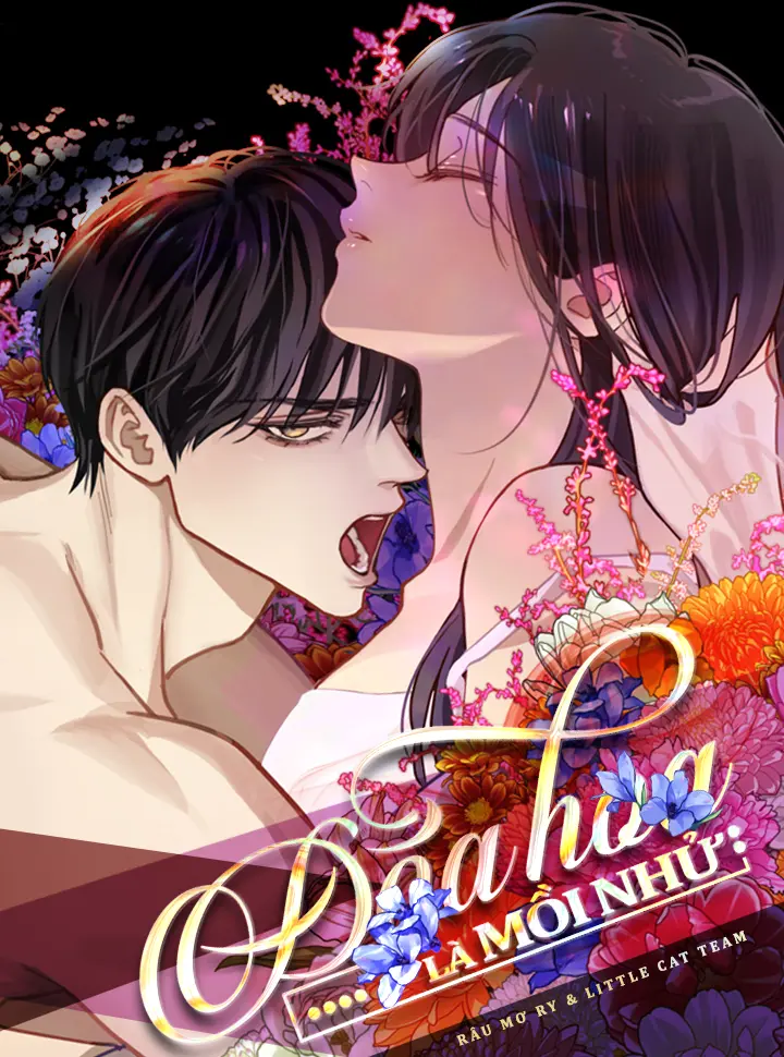 [không Che] [18+] Đóa Hoa Là Mồi Nhử - Chapter 1