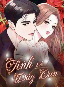 Tình Là Dây Oan - Chapter 30