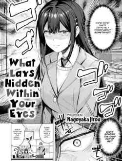 What Lays Hidden Within Your Eyes - OneShot