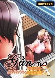 Gần Nhưng Xa - Chapter 110